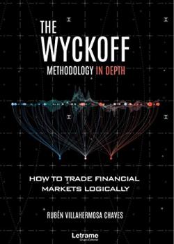 The Wyckoff Methodology in Depth: How to trade financial markets logically - скачать книгу