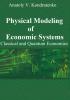 Physical Modeling of Economic Systems - скачать книгу
